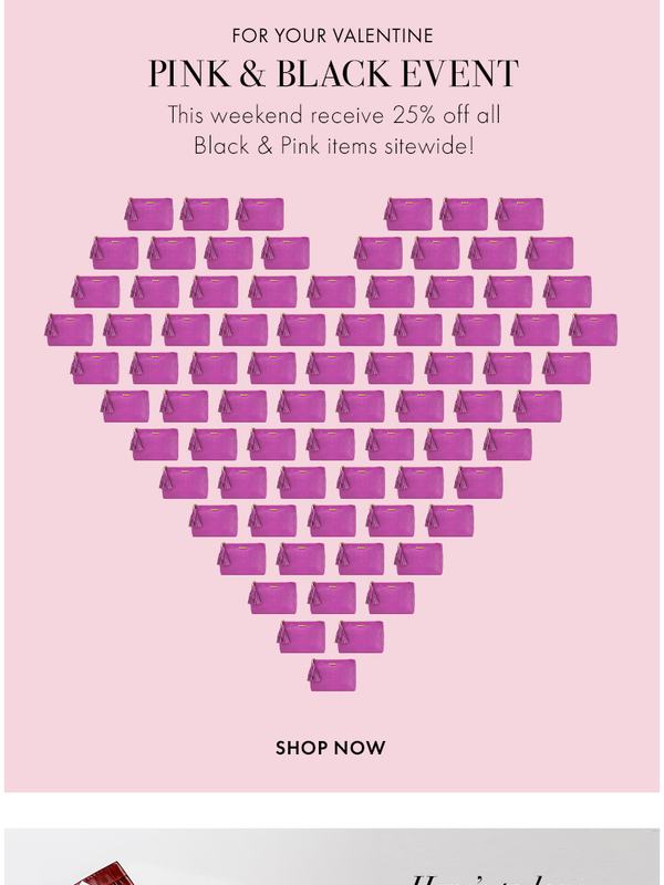 Email: This Weekend Only Pink Black Sale